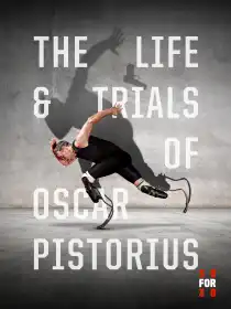 The Trials of Oscar Pistorius постер