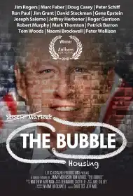 The Housing Bubble постер