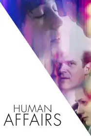 Human Affairs постер