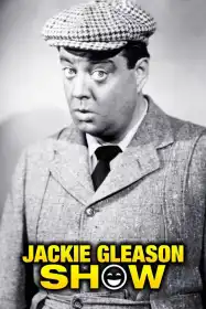 The Jackie Gleason Show постер