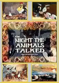 The Night the Animals Talked постер